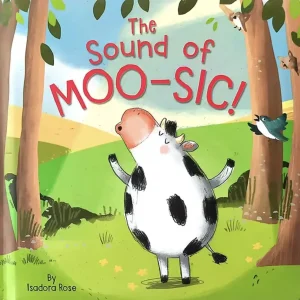 Sound of Moo-sic!