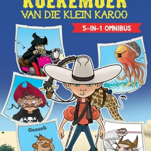 COWBOY KOEKEMOER VAN DIE KLEINKAROO (5-IN-1-OMNIBUS)