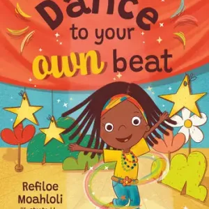 Dance to Your Own Beat