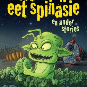 NET ALIENS EET SPINASIE EN ANDER STORIES